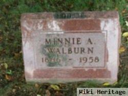 Minnie A. Walburn