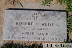 Robert H. Weise