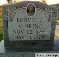 Edovic J Vidrine