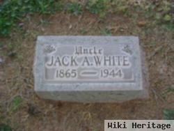 Jack A. White