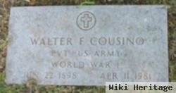 Walter F Cousino