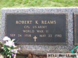 Corp Robert K. Reams