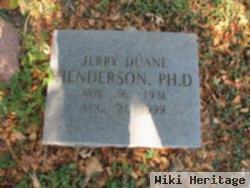 Dr Jerry Duane Henderson