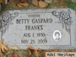 Betty Jane "mommie" Franks