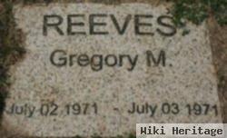 Gregory M. Reeves