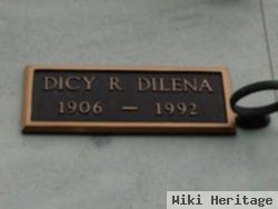 Dicy R Dilena