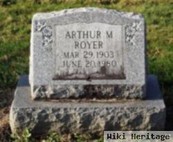 Arthur M. Royer