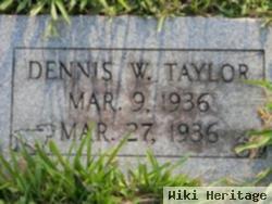 Dennis W Taylor