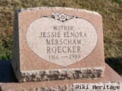 Jessie Elnora Merscham Roecker