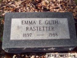 Emma Eunice Reeser Guth Rastetter