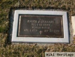 Ralph J Grilliot