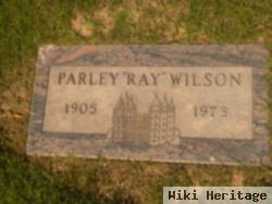 Parley "ray" Wilson