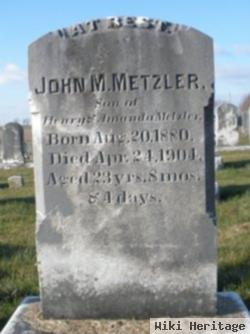 John M Metzler