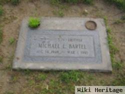 Michael L. Bartel