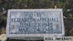 Elizabeth Ann "libby" Hall