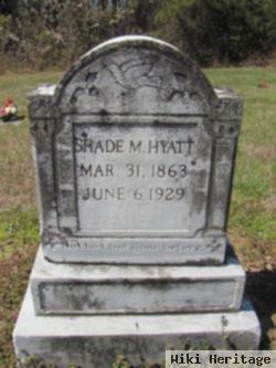 Shade M. Hyatt