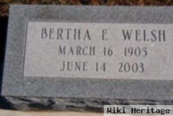 Bertha E. Welsh