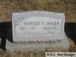 Harold E Hager