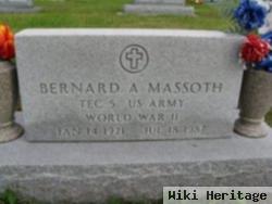 Bernard A. Massoth