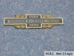 Katheryn P "dolly" Murphy