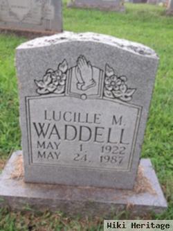 Lucille M Waddell