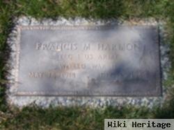 Francis M Harmon