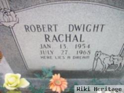 Robert Dwight Rachal