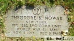 Theodore K Nowak