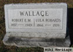 Robert E. M. Wallace