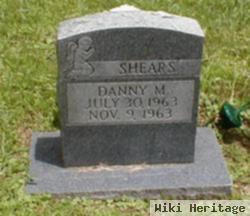 Danny M. Shears