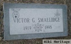 Victor G Smallidge