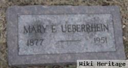 Mary E Ueberrhein