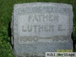 Luther E Burket