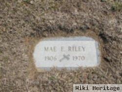 Mae E. Riley