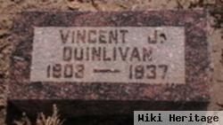 Vincent J Quinlivan