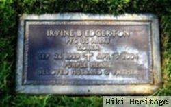 Irvine B Edgerton