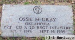 Ossie M Gray