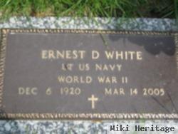 Ernest D White