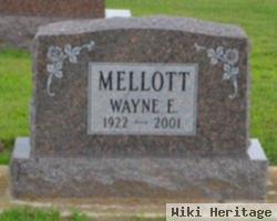 Wayne E Mellott