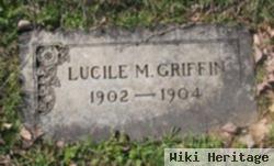 Lucile M Griffin