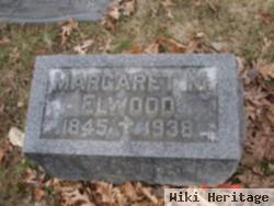 Margaret M Elwood