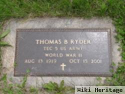 Thomas B Ryder