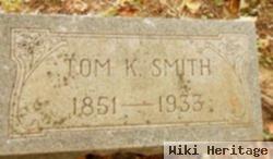 Tom K. Smith