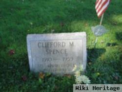 Clifford M Spence