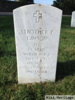 Strother P Lawson