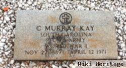 C Murray Kay