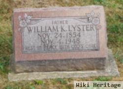 William K Lyster