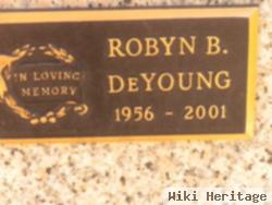 Robyn B Deyoung