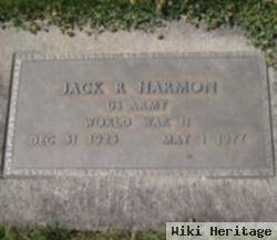 Jack R Harmon