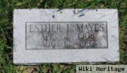 Esther L Mayes